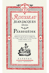 Párbeszédek - Rousseau, Jean-Jacques bírája