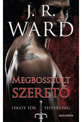 Megbosszult szerető - Fekete Tőr Testvériség 7.