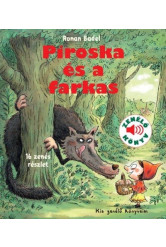 Piroska és a farkas - Zenélő könyv