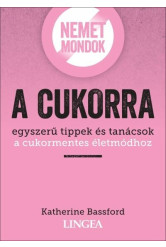 Nemet mondok a cukorra