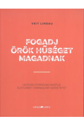 Fogadj örök hűséget magadnak /Hogyan forradalmasította életünket önmagunk szeretete?