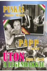 Úton a legendákkal - Puskás 