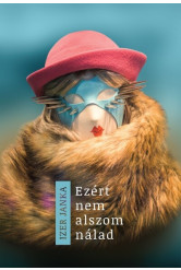 Ezért nem alszom nálad