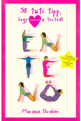 Én, te, nő - 50 tuti tipp, hogy szeresd a tested!