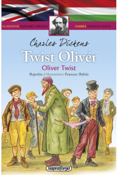 Klasszikusok magyarul-angolul: Twist Oliver