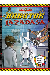 Kalandos küldetés - A robotok lázadása /Rubik-misszió