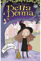 Bella Donna 1. - Vajákos út