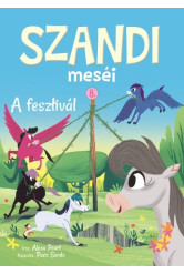 Szandi meséi 8. - A fesztivál