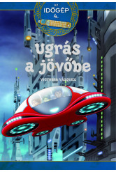 Az időgép 4. - Ugrás a jövőbe