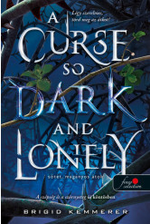 A Curse So Dark and Lonely - Sötét, magányos átok /Az Átoktörő 1.