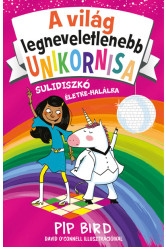 A világ legneveletlenebb unikornisa 3. - Sulidiszkó életre-halálra