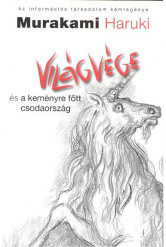 Világvége és a kőkeményre főtt csodaország