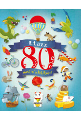 Utazz 80 mesével a Föld körül