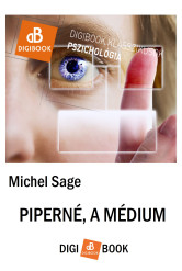 Piperné, a médium (e-könyv)