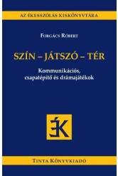 Szín-játszó-tér - Kommunikációs, csapatépítő és drámajátékok