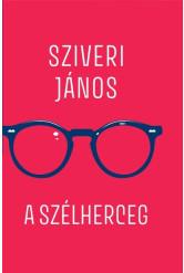 A szélherceg - Válogatott versek