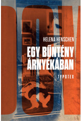 Egy bűntény árnyékában