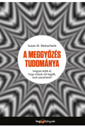 A meggyőzés tudománya (e-könyv)