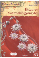 ÉKSZEREK SWAROVSKI-GYÖNGYBŐL /SZÍNES ÖTLETEK 53.