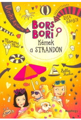 Bors Bori - Kémek a strandon