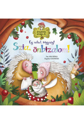 Érzelmek erdeje 2. - Ég veled, irigység! Szia, önbizalom!