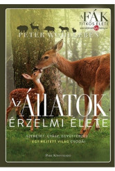 Az állatok érzelmi élete /Szeretet, gyász, együttérzés - egy rejtett világ csodái