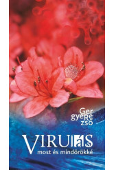 Viru(lás)s 2. - Most és mindörökké