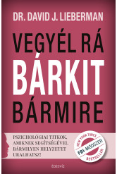 Vegyél rá bárkit bármire! (e-könyv)