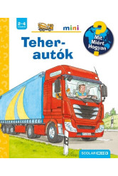 Teherautók - Mit? Miért? Hogyan? /Scolar mini