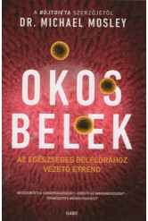 Okos belek - Az egészséges bélflórához vezető étrend (új kiadás)