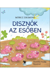 Disznók az esőben (2. kiadás)