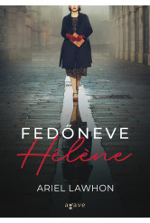 Fedőneve Hélene