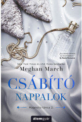 Csábító nappalok - Magnolia tánca
