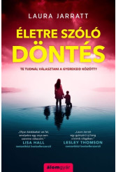 Életre szóló döntés