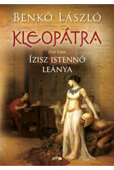 Kleopátra I. - Ízisz istennő leánya