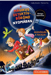 Kezdődjék a hajsza! - A mágikus detektívbőrönd nyomában 1.