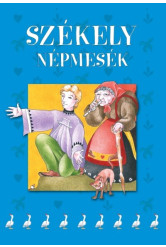 Székely népmesék (új kiadás)