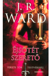 Éjsötét szerető - Fekete Tőr Testvériség 1.