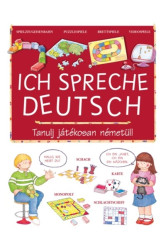 Ich Spreche Deutsch /Tanulj játékosan németül!
