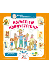 Közvetlen környezetünk - 1-3 éves gyermekeknek
