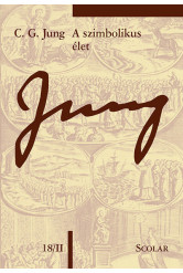 A szimbolikus élet /Jung 18. (új kiadás)