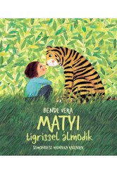 Matyi tigrisse lálmodik
