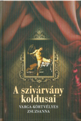A szivárvány koldusai