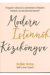 Modern istennők kézikönyve