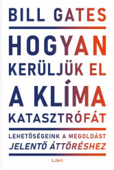 Hogyan kerüljük el a klímakatasztrófát? (e-könyv)