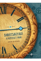 Barátságháló - A képzelet órái