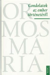 Gondolatok az ember történetéről