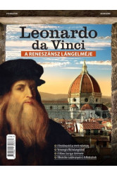 Leonardo da Vinci - A reneszánsz lángelméje