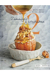 Zümmögés a konyhában 2. - ...és végy még egy kanál mézet!