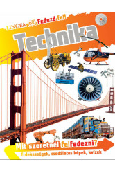 Technika - Fedezd fel!